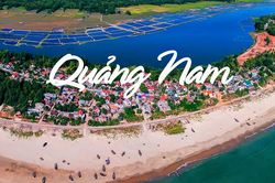 7 bật mí thú vị về Quảng Nam, tỉnh duy nhất có 2 Di sản văn hóa thế giới
