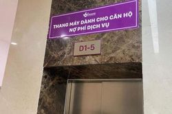 Chung cư cao cấp dán biển báo lạ 'thang máy cho căn hộ nợ phí dịch vụ'