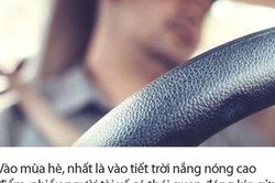 Cảnh báo 3 mối nguy hiểm giấu mặt thường gặp nhất khi trời nắng nóng