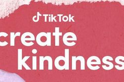 TikTok khởi động chiến dịch #CreateKindness nhằm lan tỏa sự tử tế trong cộng đồng