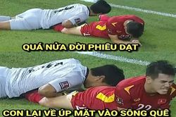 Ảnh chế trận Việt Nam gặp Malaysia 'ngập lụt' mạng xã hội, dân tình lại được phen cười đau bụng