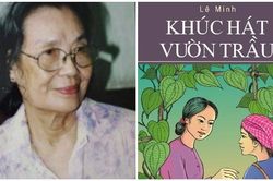Vĩnh biệt nhà văn Lê Minh: Con gái theo nghề cha Nguyễn Công Hoan