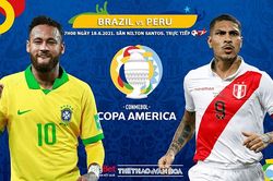 Kèo nhà cái Brazil vs Peru. Tỷ lệ kèo bóng đá Copa America 2021. Trực tiếp BĐTV