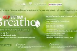 VinaCapital Foundation gây quỹ 'Vì nhịp thở Việt Nam'