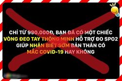 Chỉ số SpO2 không phải là dấu hiệu nhận biết người mắc COVID-19