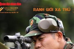 Army Games 2021: Hành trình gay cấn ở cuộc thi 'Ranh giới xạ thủ'