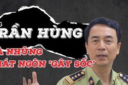 Quan lộ và những phát ngôn 'gây sốc' của ông Trần Hùng