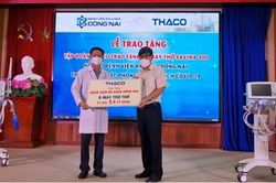 THACO trao tặng máy thở cho Bệnh viện Đa khoa Đồng Nai và 2 triệu kit test nhanh Covid cho nhiều địa phương