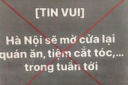 Hà Nội: Đề xuất phạt 7,5 triệu đồng với người tung tin thất thiệt về phòng, chống dịch