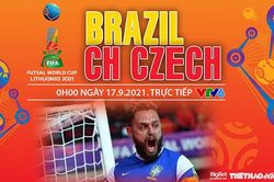 Soi kèo nhà cái Futsal Brazil vs Séc và nhận định bóng đá Futsal World Cup 2021 (0h00, 17/9)