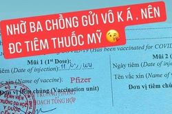 Xử phạt người đăng tin được tiêm Pfizer 'nhờ ba chồng quyền lực'