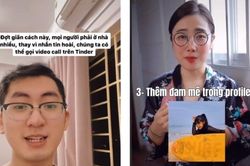 Thế hệ Z mong muốn tìm hiểu đối phương một cách chân thực nhất trên Tinder