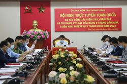 Hội nghị trực tuyến toàn quốc sơ kết công tác kiểm tra, giám sát và thi hành kỷ luật của Đảng