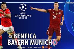 Soi kèo nhà cái Benfica vs Bayern. Nhận định, dự đoán bóng đá Cúp C1 (2h00, 21/10)