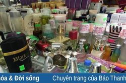 Cảnh báo nguy cơ từ mỹ phẩm giả tràn lan