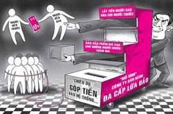 Cảnh giác với 'đa cấp biến tướng' hậu Covid-19