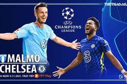 Soi kèo nhà cái Malmo vs Chelsea. Nhận định, dự đoán bóng đá cúp C1 (00h45, 3/11)