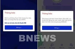 App MBBank lỗi nhiều giờ, người dùng nóng lòng 'có tiền mà không được tiêu'