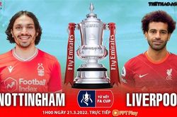 Soi kèo nhà cái Nottingham vs Liverpool. Nhận định, dự đoán bóng đá FA Cup (1h00, 21/3)