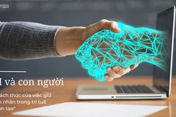 Giữ tính 'nhân' trong trí tuệ nhân tạo và những lo ngại tiềm ẩn về đạo đức
