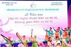 Cần Thơ Khai mạc Hội thi Nghệ thuật Đờn ca tài tử và Không gian Đờn ca Tài tử năm 2022