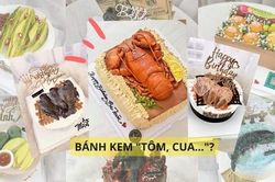 'U là trời' với những chiếc bánh sinh nhật theo phong cách tả thực đầy tôm, cua, cá khô