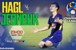 Soi kèo nhà cái HAGL vs Jeonbuk. Nhận định, dự đoán bóng đá Cúp C1 châu Á (21h00, 25/4)