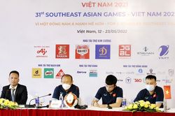 Bóng đá nam SEA Games 31: Họp báo trước các trận đấu ở bảng A