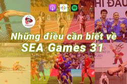 Những điều thú vị về Đại hội thể thao Đông Nam Á lần thứ 31