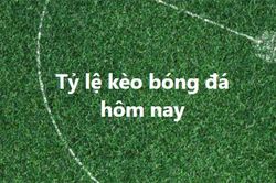 Tỷ lệ kèo, keonhacai, soi kèo nhà cái, nhận định bóng đá hôm nay 25/5, 26/5