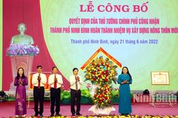 Lễ công bố Quyết định công nhận thành phố Ninh Bình hoàn thành nhiệm vụ xây dựng NTM