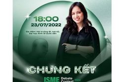 Gay cấn với chặng đua cuối cùng chinh phục ngôi vị quán quân cuộc thi ISME Debate Contest 2022