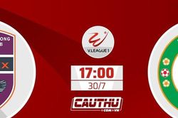 Nhận định Bình Dương vs Bình Định, 17h00 ngày 30/7: Chelsea đấu PSG