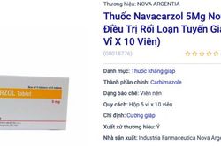 Phạt 150 triệu đồng công ty sản xuất thuốc điều trị bệnh liên quan tuyến giáp kém chất lượng