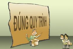 Quy trình… trung thực