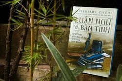 Đọc 'Luận ngữ và bàn tính', thấm triết lý kinh doanh để đời của người Nhật