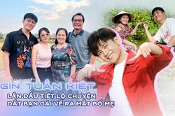 Gin Tuấn Kiệt 'sượng trân' khi nhắc đến Puka, lần đầu tiết lộ chuyện dắt bạn gái về ra mắt bố mẹ