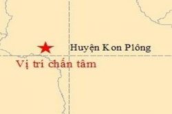 Chưa xác định được nguyên nhân động đất tại tỉnh Kon Tum, sẽ lắp đặt thêm trạm quan trắc