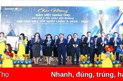 Bảo Việt Nhân thọ Phú Thọ và Vĩnh Phúc vinh danh giải thưởng 'Nơi làm việc tốt nhất châu Á'