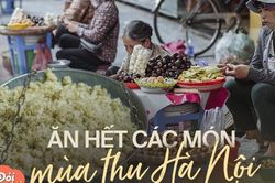 Hà Nội lập thu rồi, nếu bỏ lỡ những món ăn này quả thực rất 'có lỗi' với thời tiết