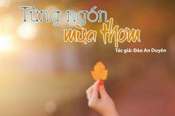 Tản văn hay: Từng ngón mùa thơm
