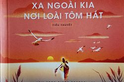 Xa ngoài kia nơi loài tôm hát