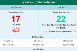 Lịch âm 17/9, xem lịch thứ Bảy ngày 17 tháng 9 năm 2022 là ngày tốt hay xấu?