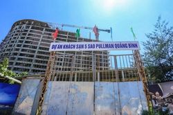 Khách sạn 5 sao Pullman dở dang trên 'đất vàng' Quảng Bình