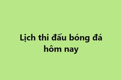 Lịch thi đấu và trực tiếp bóng đá hôm nay 4/11, 5/11 trên ON Sports, ON Football