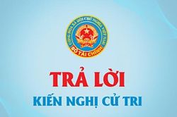 Trả lời kiến nghị cử tri: Phải sử dụng kinh phí thưởng vượt thu đúng mục đích