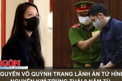 Nguyễn Võ Quỳnh Trang lãnh án tử hình, Nguyễn Kim Trung Thái 8 năm tù