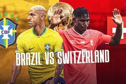 Chuyên gia dự đoán Brazil vs Thụy Sĩ: Thắng sát nút