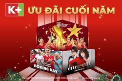 Ưu đãi khủng từ K+ để thưởng thức trọn vẹn AFF Cup 2022 và Ngoại hạng Anh