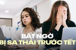 Dân văn phòng chật vật xoay xở vì bất ngờ bị sa thải dịp cuối năm